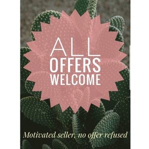 I accept all reasonable offers! Make an Offer!